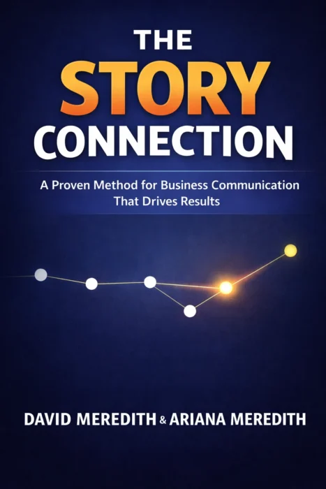 Cover of The Story Connection by David Meredith and Ariana Meredith